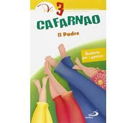 Cafarnao. Il padre. Quaderno per i genitori (Vol. 3)