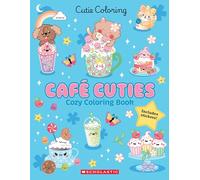 Café Cuties: Cozy Coloring Book