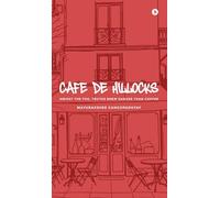 Cafe de Hillocks: Amidst the fog, truths brew darker than coffee