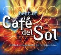 Cafe Del Sol: The Best of by Varese Sarabande (2002-10-29)