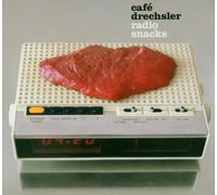 Cafe Drechsler - Radio Snacks