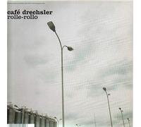 Cafe Drechsler - Rolle Rollo (Remix) [Import]