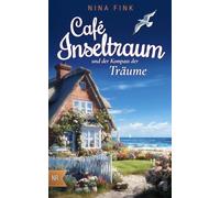 Café Inseltraum und der Kompass der Träume