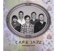 Cafe Jazz - Alles Beim Alten