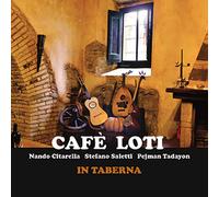 Cafe Loti In Taberna (CD)