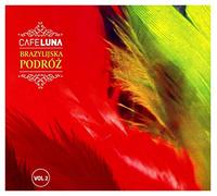 Cafe Luna - BRAZYLIJSKA PODROZ VOL.2