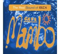 Cafe Mambo: Real Sound of Ibiza