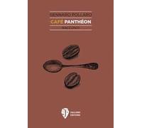 Café Panthéon. Nuova ediz.