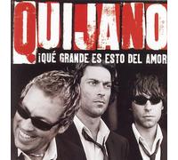 Cafe Quijano - Que Grande Es Esto Del Amor