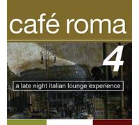 Cafe Roma - Vol. 4-Cafe Roma (2 CD)
