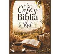 Café y Biblia - Rut