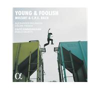 - Café Zimmermann, Céline Frisch, Alexander Melnik - Young & Foolish: Mozart & C.P.E. Bach - CD