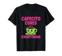 CAFECITO CURES EVERYTHING ROSA NEON GREEN DESIGN Maglietta