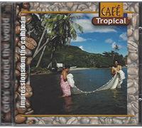 Café's Around The World - Café Tropical (Impressions From The Caribbean)