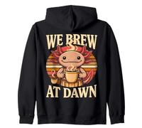 caffè Axolotl Che prepariamo all'alba Mattina Felpa con Cappuccio