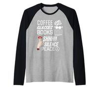 caffè e Lettura, Silenzio o Pace, Lettura di Libri Regali Maglia con Maniche Raglan