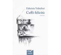 Caffè felicità