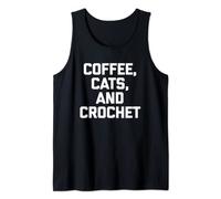 Caffè, Gatti & Crochet T-Shirt divertente dicendo filato uncinetto Canotta