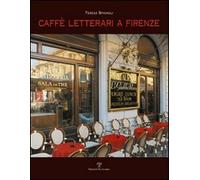 Caffè letterari a Firenze