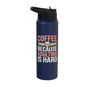 Caffè perché l'adulto è difficile divertente Stainless Steel Insulated Water Bottle