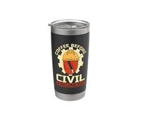 Caffè prima dell'ingegneria civile Amante del caffè Ingegnere civile Bicchiere termico in acciaio inox doppia parete