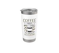 Caffè prima poi Contabilità Caffè Bere Contabile Bicchiere termico in acciaio inox doppia parete