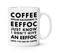 Caffè Scritto All'Indietro Is Eeffoc 284ml Tazza Scortese Divertente Compleanno