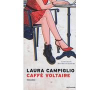 Caffè Voltaire - Campiglio Laura