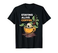 Caffeina Citazione Staying-Alive Skeleton Bere caffè Maglietta