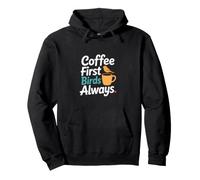 Caffeina mattutina di caffè Primi Uccelli Felpa con Cappuccio