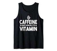 Caffeina Non Droga vitamina Divertente Amante del caffè Umorismo Canotta