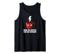 Caffeine Addict Humor Run On Coffee And Bad Decisions Canotta