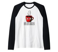 Caffeine Addict Humor Run On Coffee And Bad Decisions Maglia con Maniche Raglan