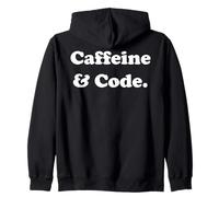 Caffeine & Code Passionate Developer Funny Saying Felpa con Cappuccio