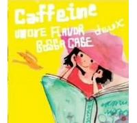 Caffeine Deux more flavor bossa case