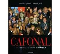 Cafonal. Gli «italioni» nel mirino di «Dagospia». Ediz. illustrata