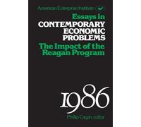 Cagan Essays in Contemporary Economic Problems, 1986 (Tascabile)