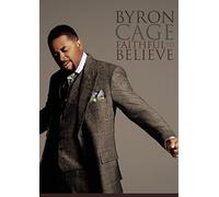 Cage Byron - Byron Cage - Faithful To Believe