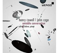 Cage, J./ Liebner, Sabine - Amiable Conversation
