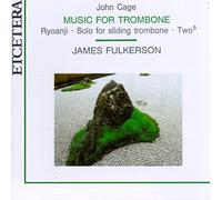 Cage, J. - Music for Trombone
