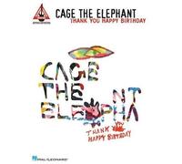 Cage the Elephant - Thank You, Happy Birthday (Tascabile)