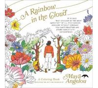 Caged Bird Legacy LLC A Rainbow in the Cloud (Tascabile)