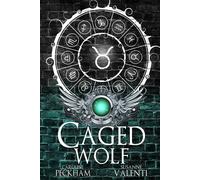 Caroline Peckham Susanne Valenti Caged Wolf (Tascabile)