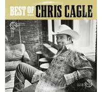 Cagle, Chris - Best Of Chris Cagle