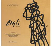 Cagli 1947 - 1959 - [Silvana Editoriale]