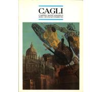 Cagli. Dal Primordio all'Archetipo. Dipinti, Sculture, Disegni, Anni 20/70