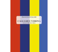 Cagliari e Verona. Gli scudetti unici