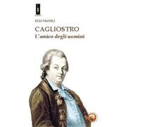 Cagliostro. L'amico degli uomini