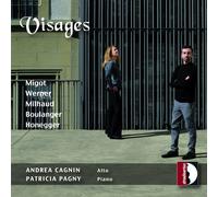 Cagnin,Andrea/Pagny,Patri Migot, Werner, Milhaud, Boulanger, Honegger: Visa (CD)