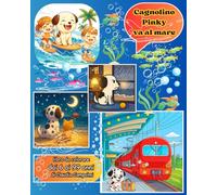 Cagnolino Pinky va al mare: Libro da colorare da 6 a 99 anni di Claudia Campolmi